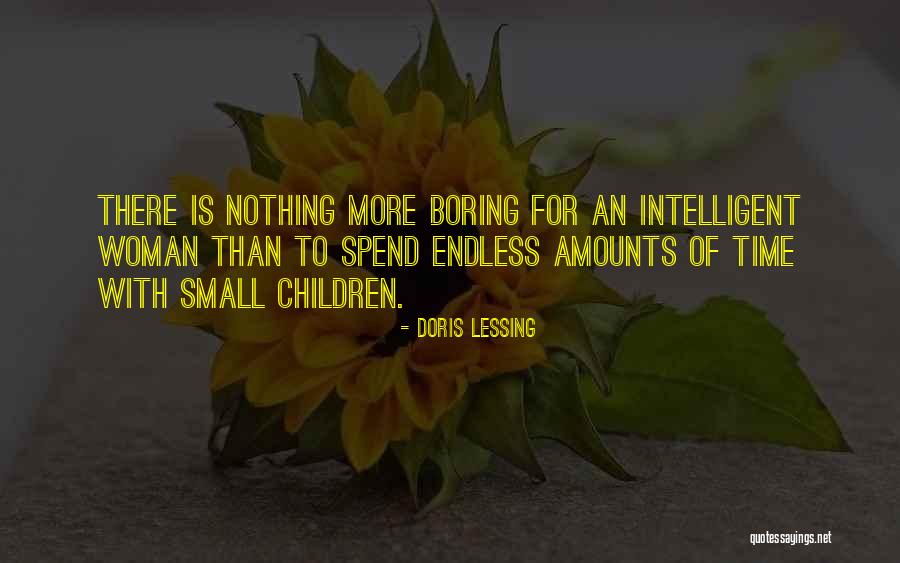 Intelligent Children Quotes By Doris Lessing Intelligent Children Quotes By Doris Lessing