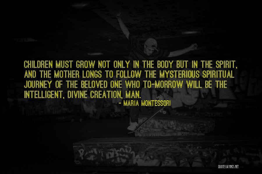 Intelligent Children Quotes By Maria Montessori Intelligent Children Quotes By Maria Montessori