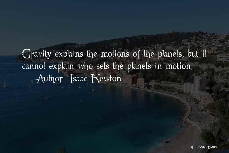 Intelligent Design Quotes By Isaac Newton