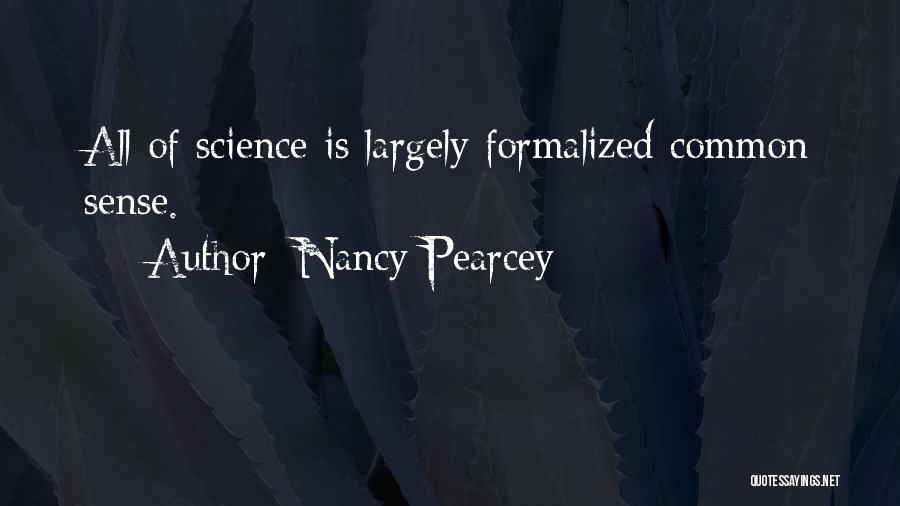 Intelligent Design Quotes By Nancy Pearcey