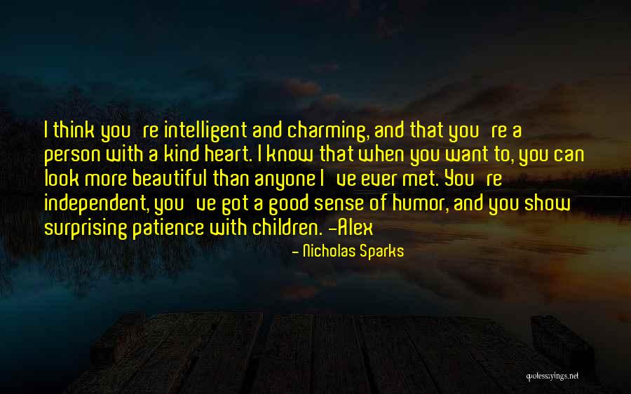 Intelligent Humor Quotes By Nicholas Sparks Intelligent Humor Quotes By Nicholas Sparks