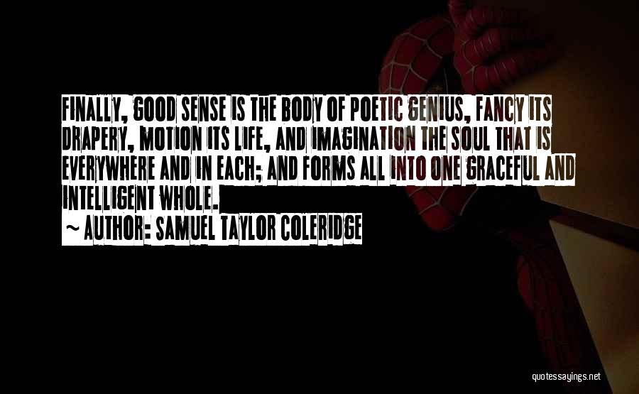 Intelligent Life Forms Quotes By Samuel Taylor Coleridge