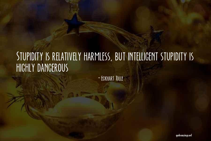 Intelligent Living Quotes By Eckhart Tolle Intelligent Living Quotes By Eckhart Tolle
