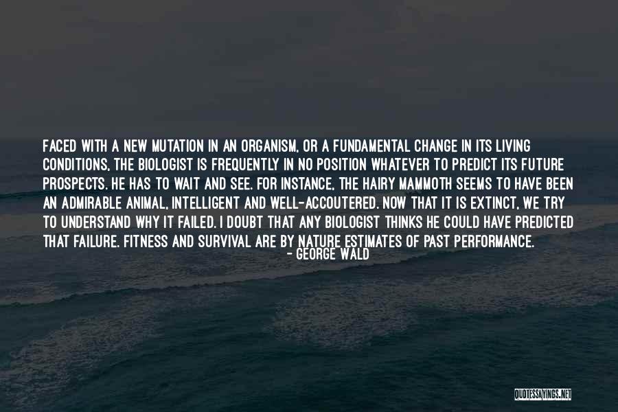 Intelligent Living Quotes By George Wald Intelligent Living Quotes By George Wald