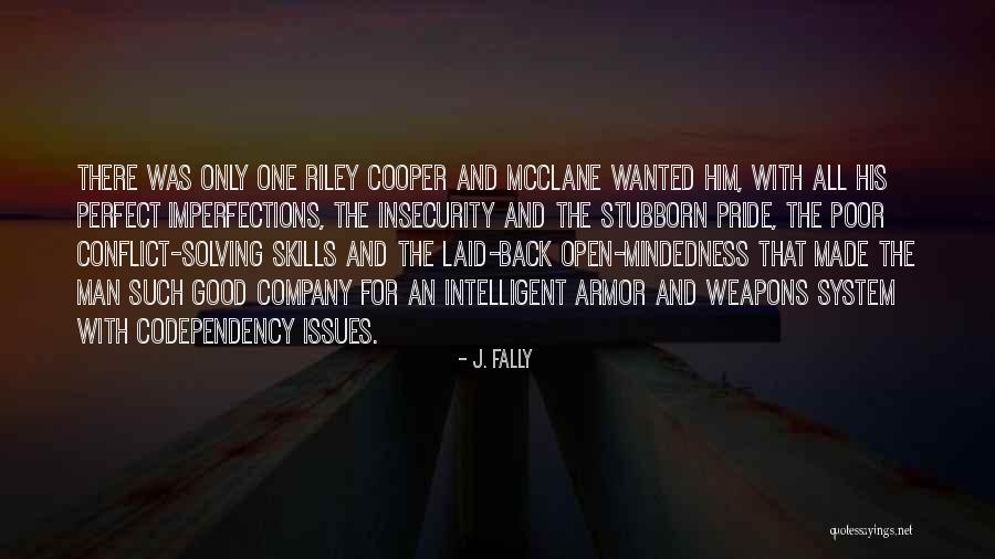 Intelligent Man Quotes By J. Fally