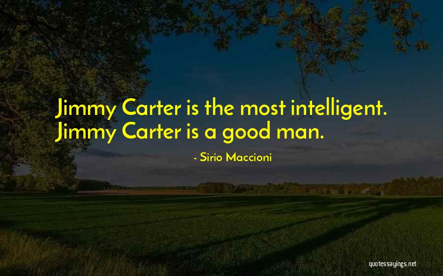 Intelligent Man Quotes By Sirio Maccioni