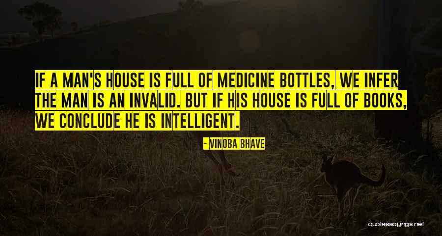 Intelligent Man Quotes By Vinoba Bhave