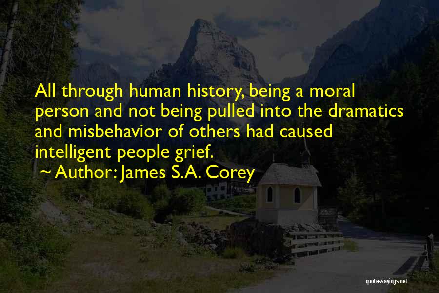 Intelligent Person Quotes By James S.A. Corey