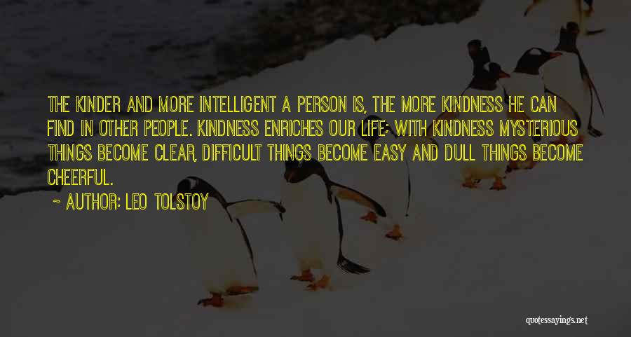 Intelligent Person Quotes By Leo Tolstoy