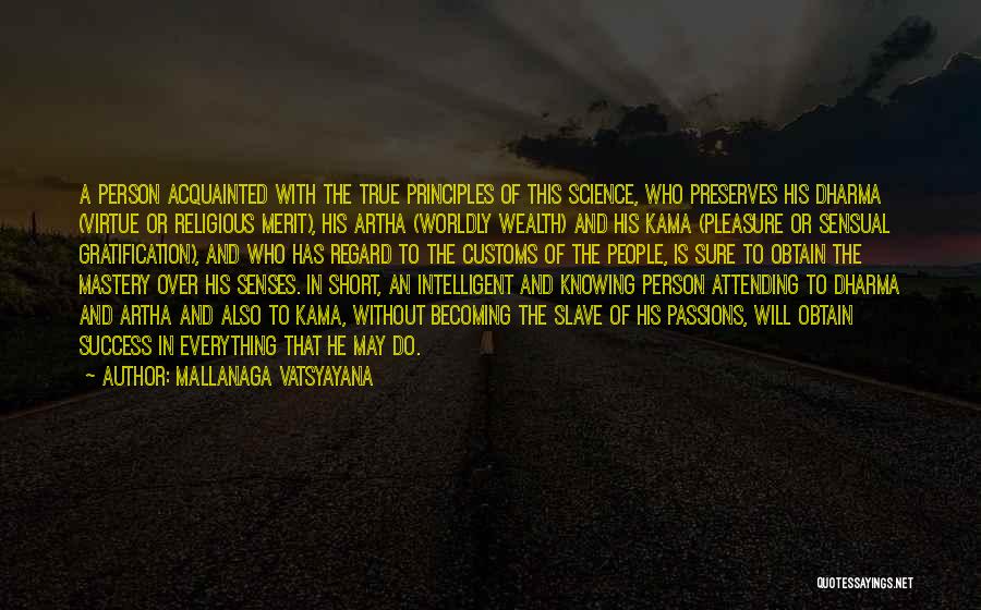 Intelligent Person Quotes By Mallanaga Vatsyayana