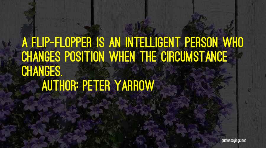 Intelligent Person Quotes By Peter Yarrow