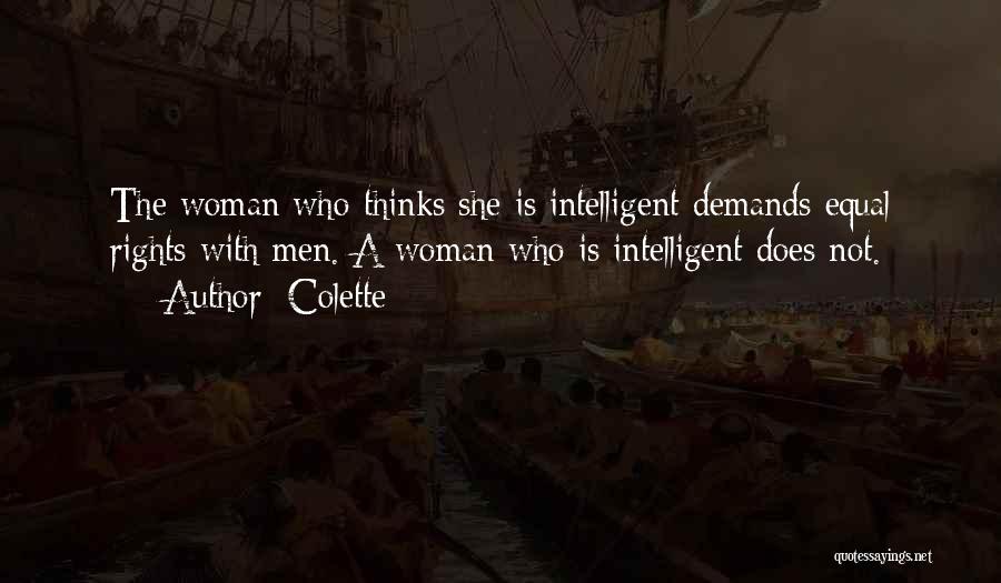 Intelligent Woman Quotes By Colette