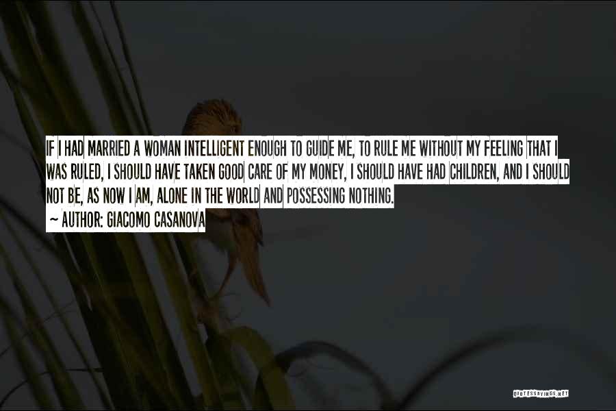 Intelligent Woman Quotes By Giacomo Casanova