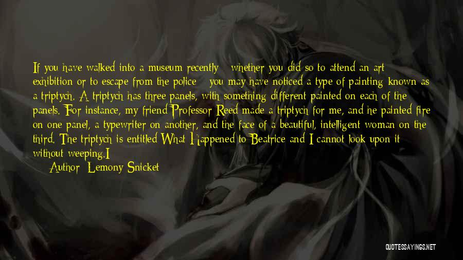 Intelligent Woman Quotes By Lemony Snicket