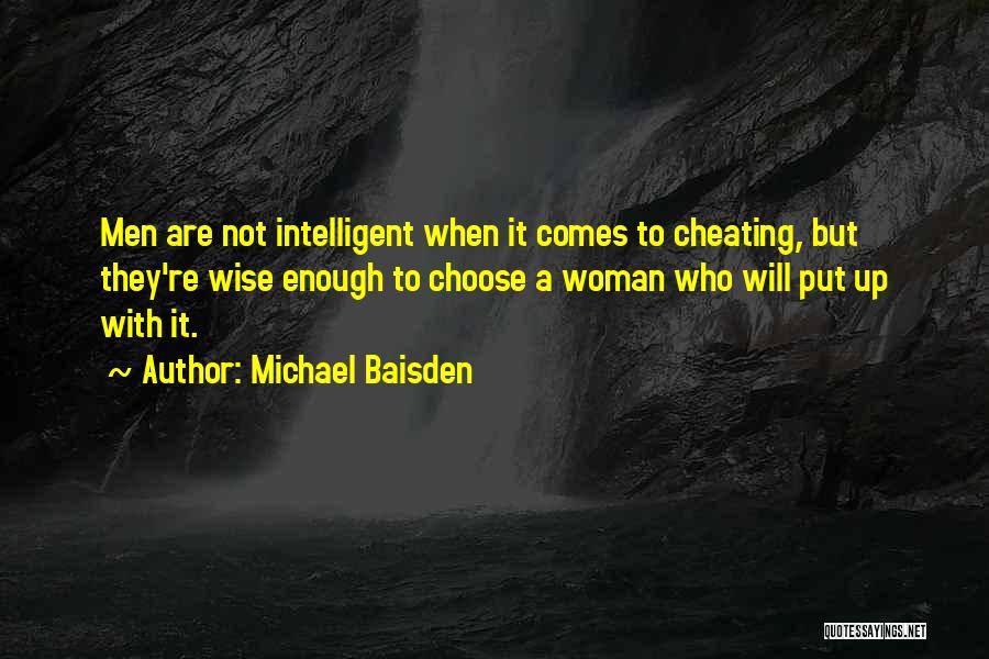 Intelligent Woman Quotes By Michael Baisden