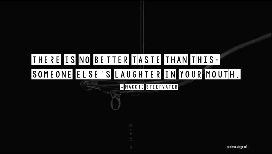 Intelligenti Pauca Quotes By Maggie Stiefvater