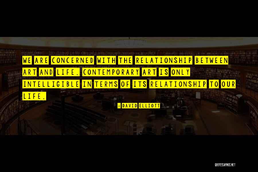 Intelligible Quotes By David Elliott Intelligible Quotes By David Elliott