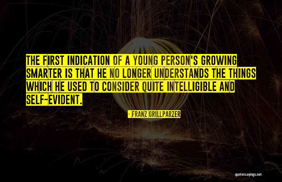 Intelligible Quotes By Franz Grillparzer Intelligible Quotes By Franz Grillparzer