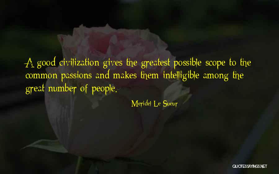 Intelligible Quotes By Meridel Le Sueur Intelligible Quotes By Meridel Le Sueur