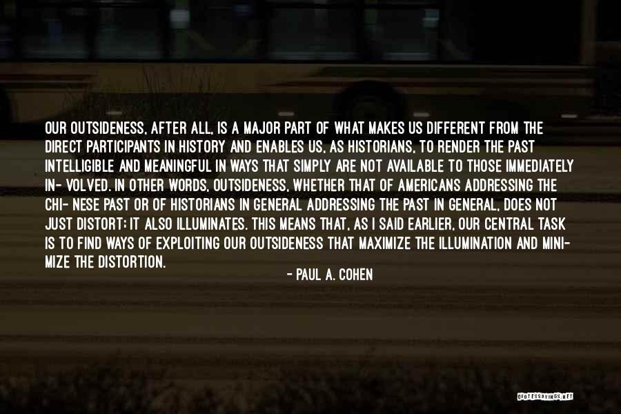 Intelligible Quotes By Paul A. Cohen Intelligible Quotes By Paul A. Cohen