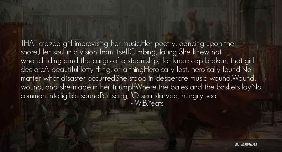 Intelligible Quotes By W.B.Yeats Intelligible Quotes By W.B.Yeats