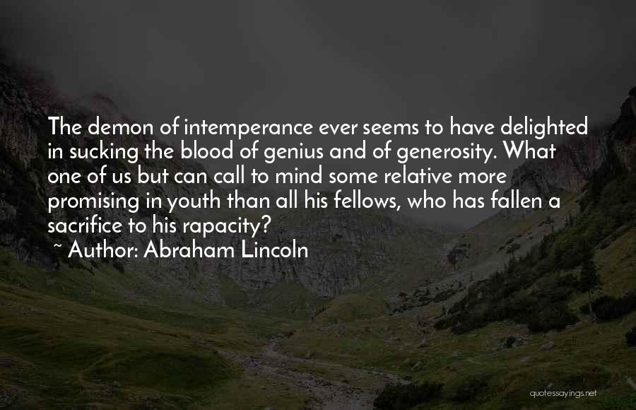 Intemperance Quotes By Abraham Lincoln