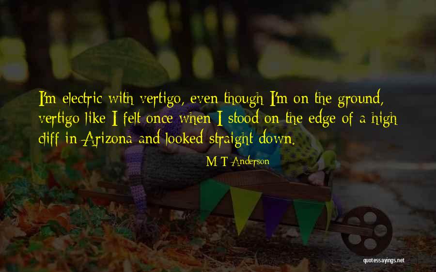 Intemporais Quotes By M T Anderson Intemporais Quotes By M T Anderson