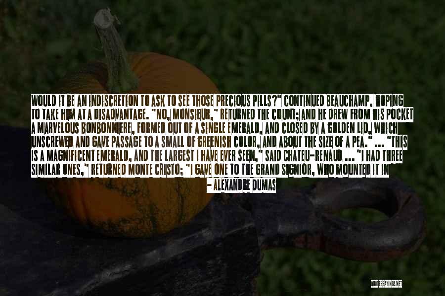 Intended Purpose Quotes By Alexandre Dumas Intended Purpose Quotes By Alexandre Dumas