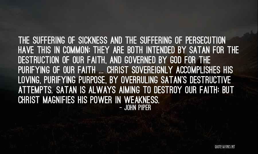 Intended Purpose Quotes By John Piper Intended Purpose Quotes By John Piper