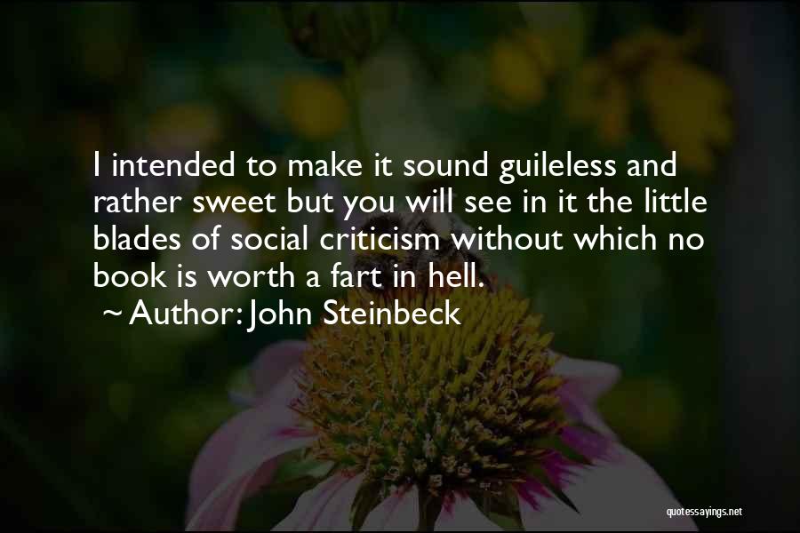 Intended Quotes By John Steinbeck