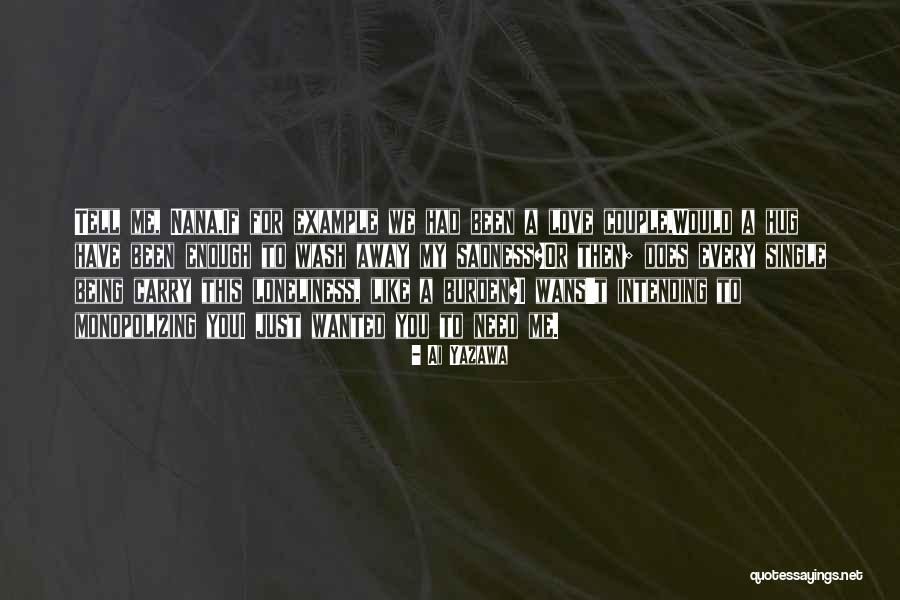 Intending Quotes By Ai Yazawa Intending Quotes By Ai Yazawa