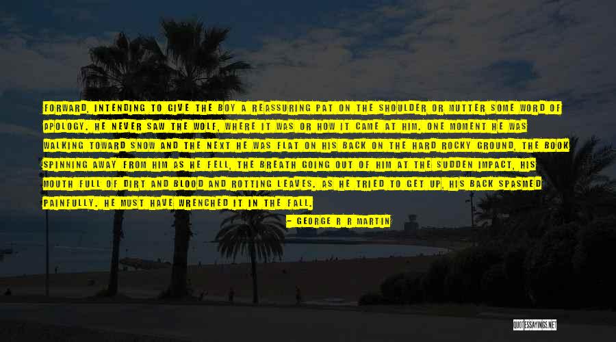 Intending Quotes By George R R Martin Intending Quotes By George R R Martin