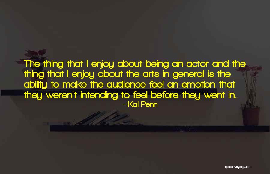 Intending Quotes By Kal Penn Intending Quotes By Kal Penn