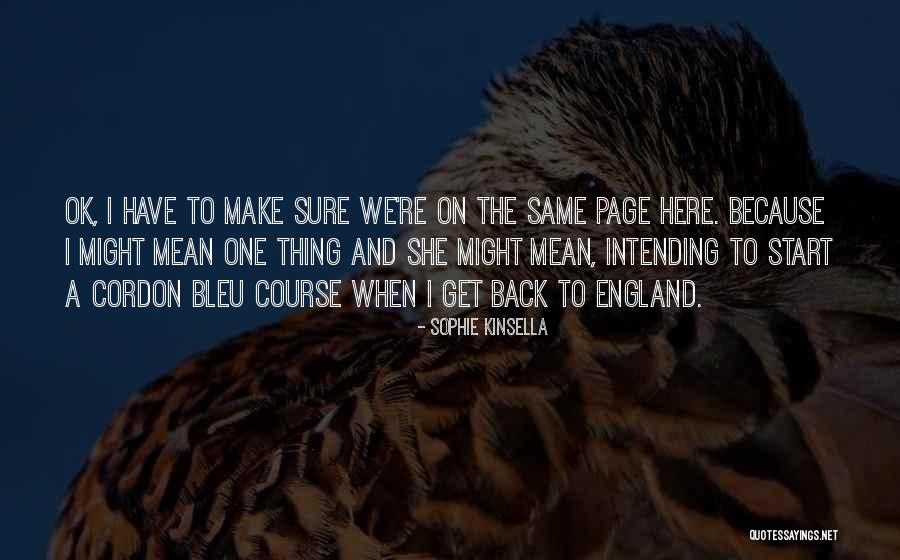 Intending Quotes By Sophie Kinsella Intending Quotes By Sophie Kinsella