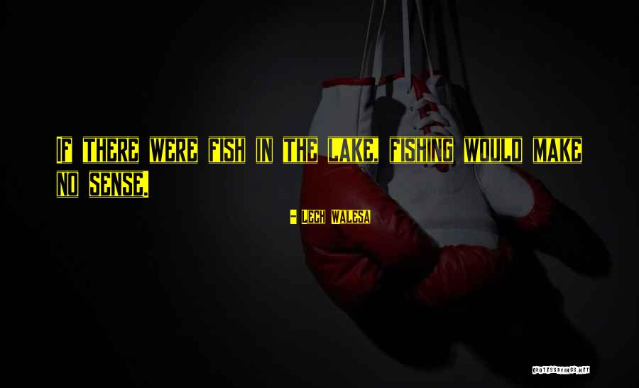 Intending Revenge Quotes By Lech Walesa Intending Revenge Quotes By Lech Walesa