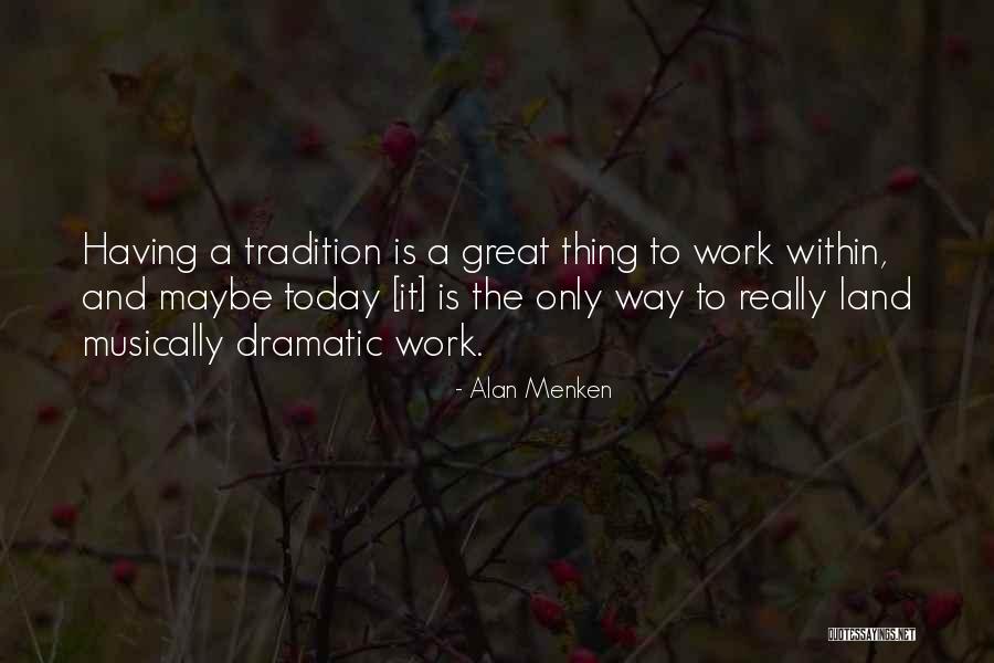 Intendis Quotes By Alan Menken Intendis Quotes By Alan Menken