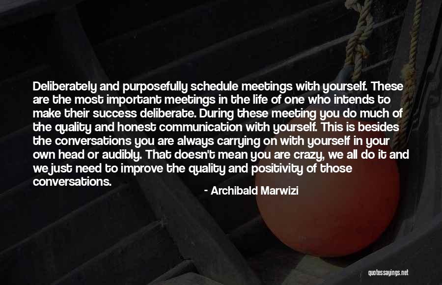 Intends To Quotes By Archibald Marwizi Intends To Quotes By Archibald Marwizi