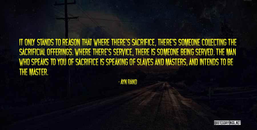 Intends To Quotes By Ayn Rand Intends To Quotes By Ayn Rand