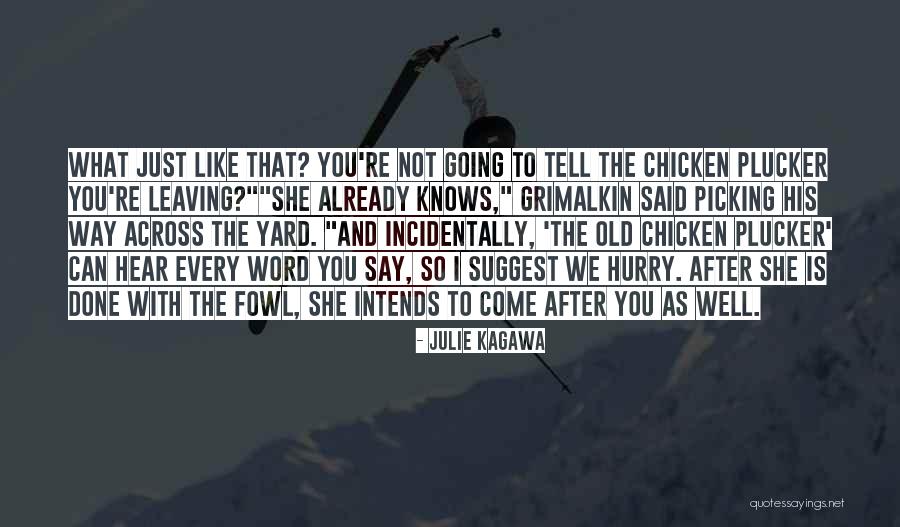 Intends To Quotes By Julie Kagawa Intends To Quotes By Julie Kagawa