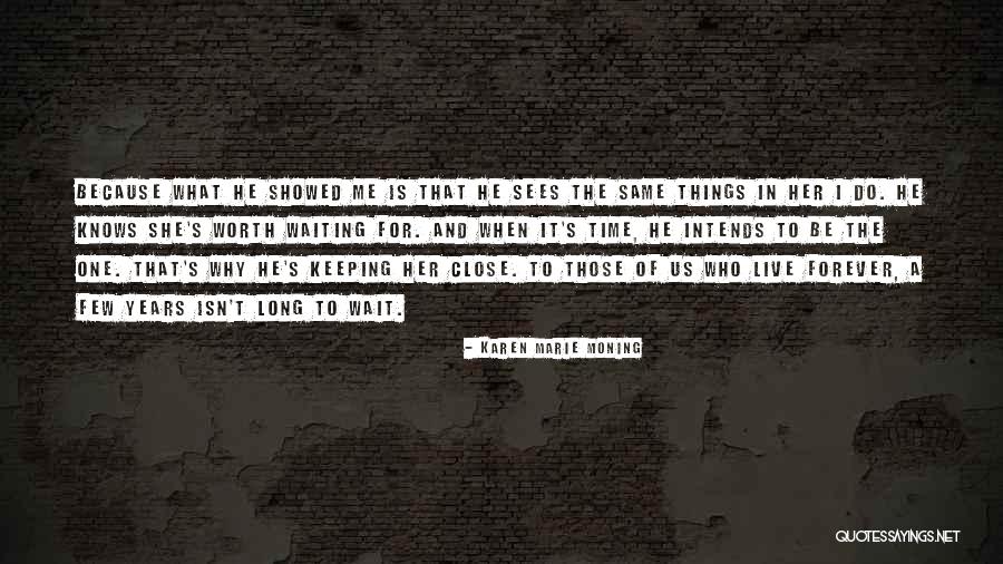 Intends To Quotes By Karen Marie Moning Intends To Quotes By Karen Marie Moning