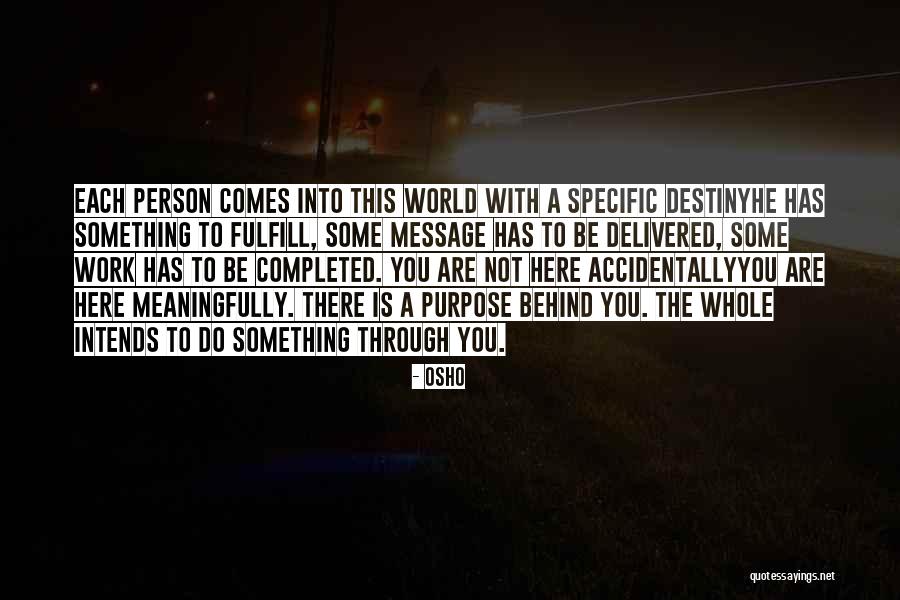 Intends To Quotes By Osho Intends To Quotes By Osho