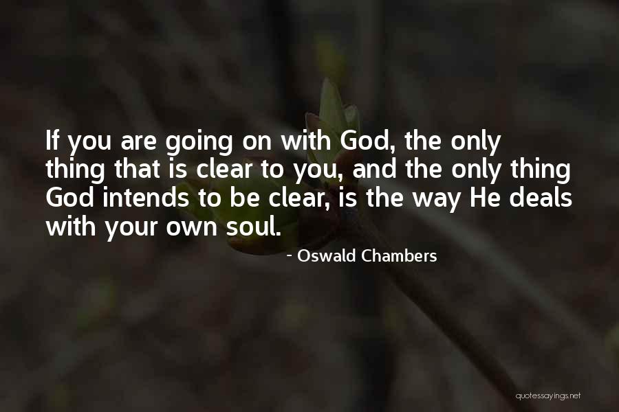 Intends To Quotes By Oswald Chambers Intends To Quotes By Oswald Chambers