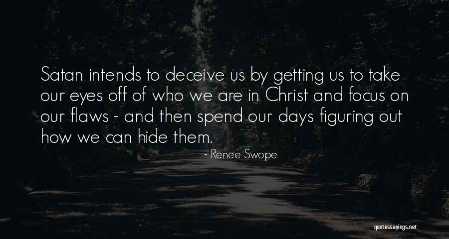Intends To Quotes By Renee Swope Intends To Quotes By Renee Swope