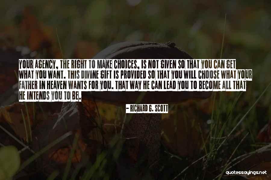 Intends To Quotes By Richard G. Scott Intends To Quotes By Richard G. Scott