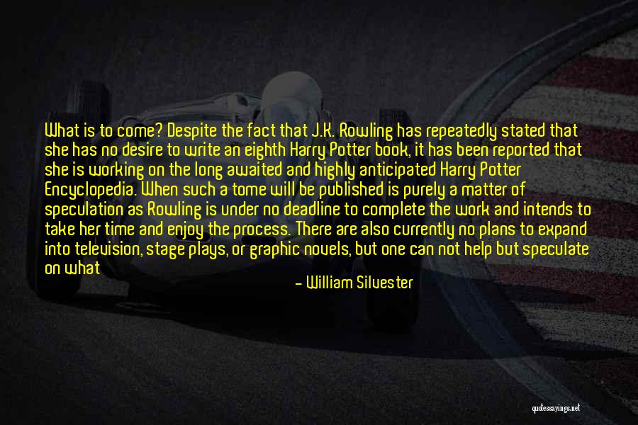 Intends To Quotes By William Silvester Intends To Quotes By William Silvester