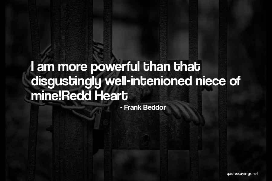 Intenioned Quotes By Frank Beddor Intenioned Quotes By Frank Beddor