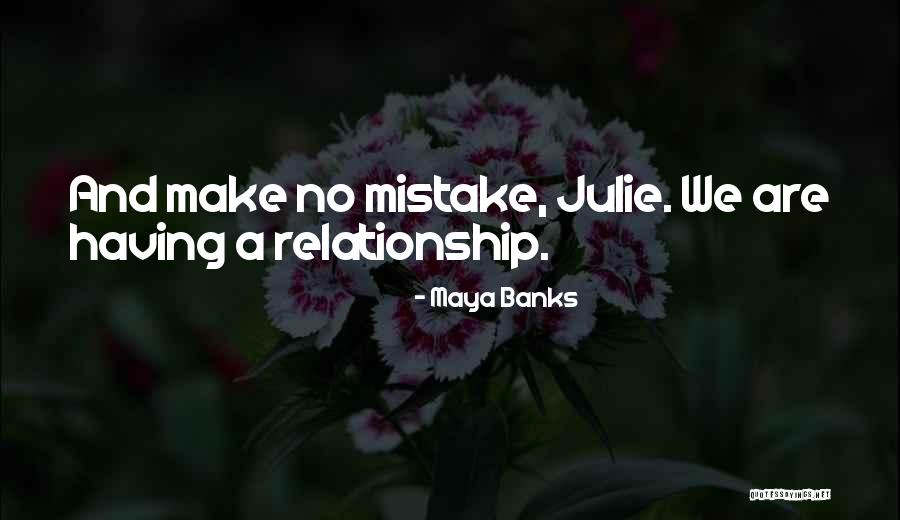 Inteno Xg6846 Quotes By Maya Banks Inteno Xg6846 Quotes By Maya Banks