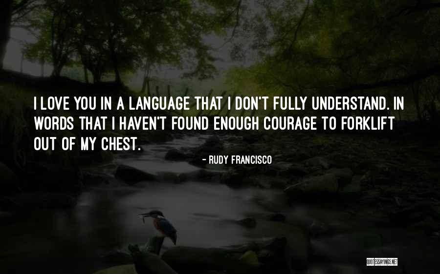 Intensamente 2 Quotes By Rudy Francisco Intensamente 2 Quotes By Rudy Francisco