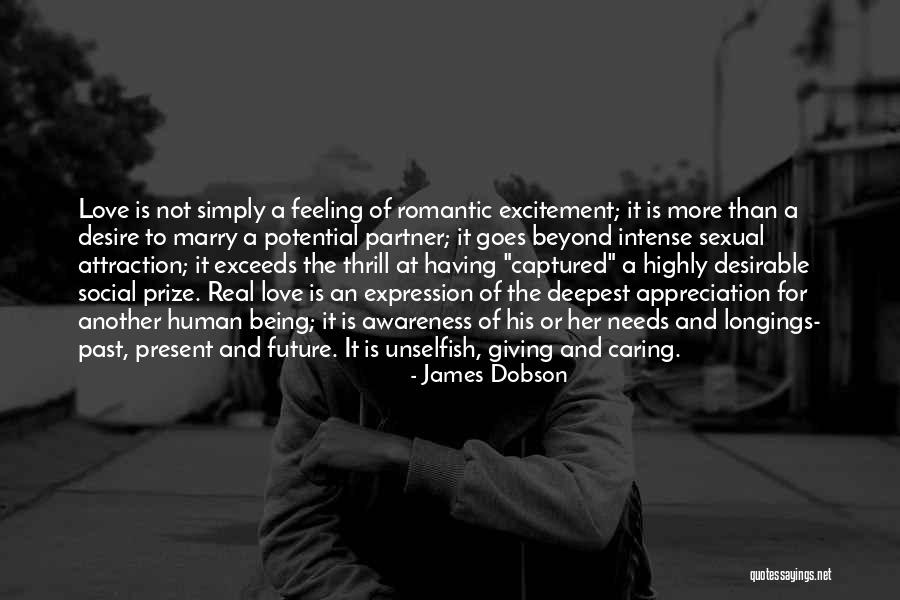 Intense Attraction Quotes By James Dobson