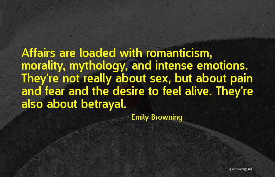 Intense Emotions Quotes By Emily Browning